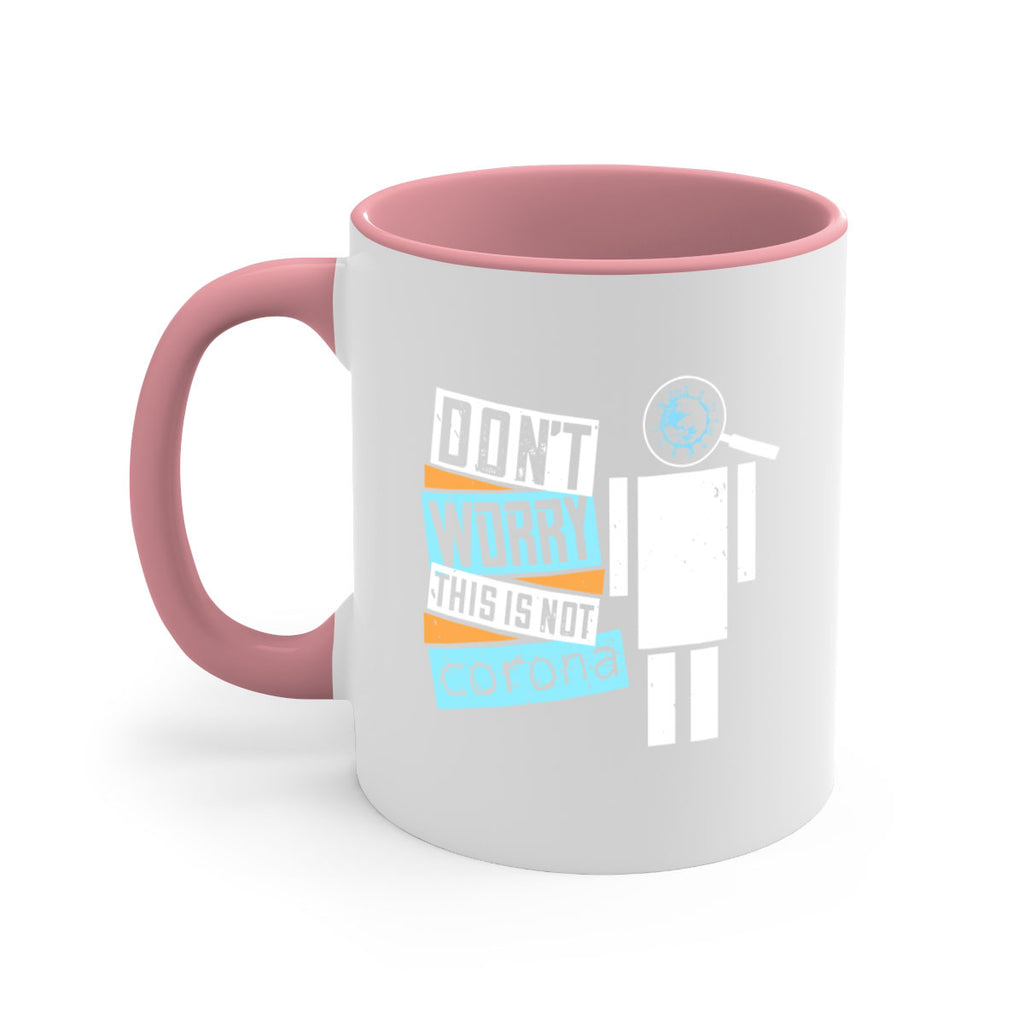 Dont worry this is not corona Style 54#- corona virus-Mug / Coffee Cup