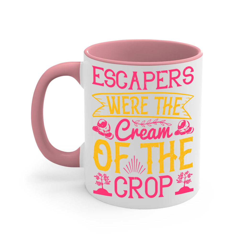 Escapers were the cream of the crop Style 49#- Dog-Mug / Coffee Cup