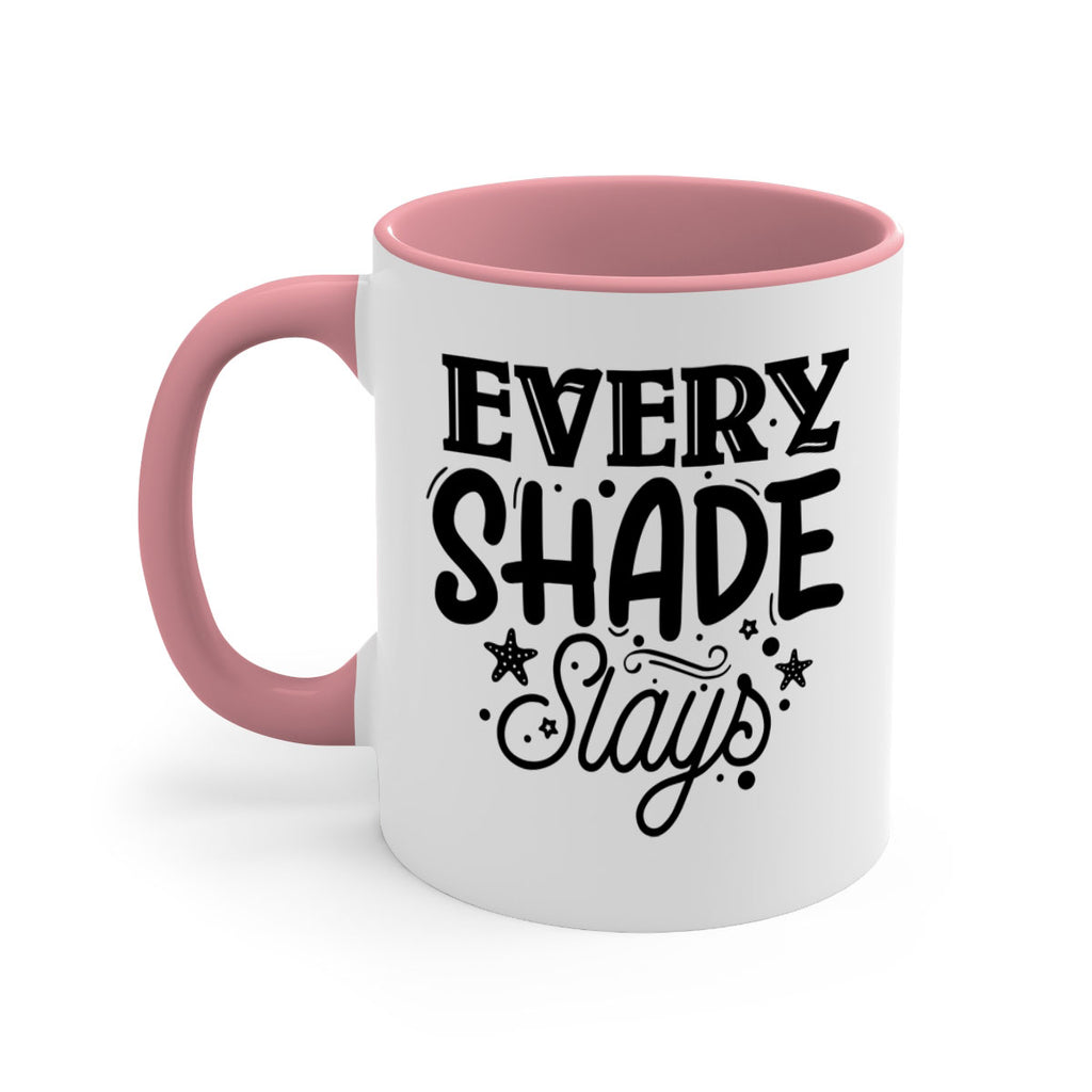 Every shade slays Style 38#- Black women - Girls-Mug / Coffee Cup