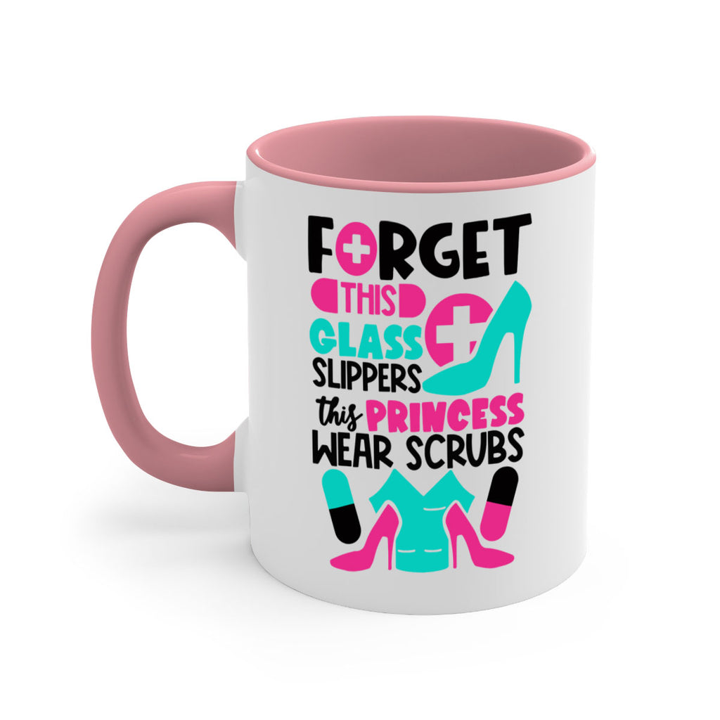 Forget This Glass Slippers This Princess Wear Scrubs Style Style 185#- nurse-Mug / Coffee Cup