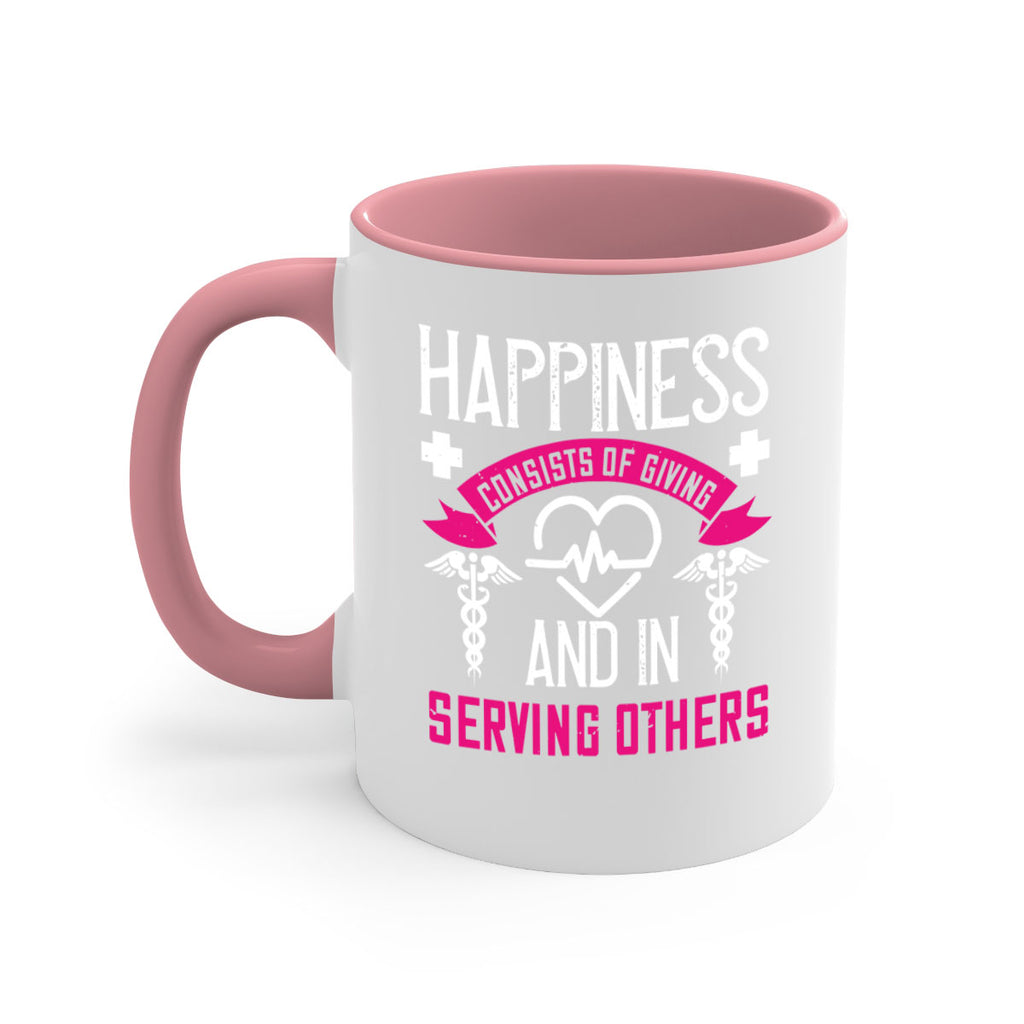 Happiness…consists of giving and in serving others Style 324#- nurse-Mug / Coffee Cup