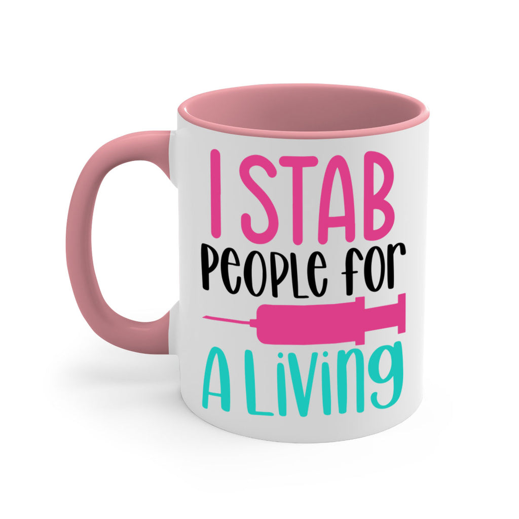 I Stab People For A Living Style Style 164#- nurse-Mug / Coffee Cup