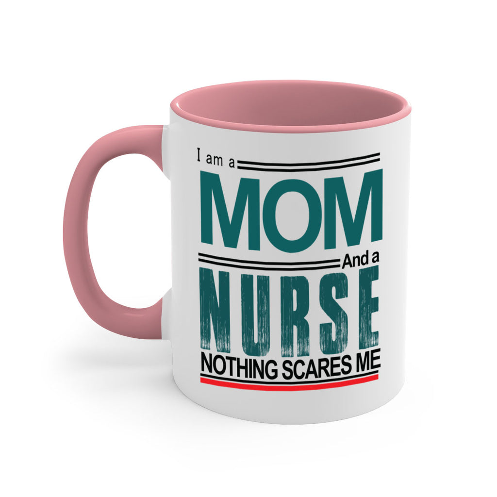 I am a mom and a nurse Style 329#- nurse-Mug / Coffee Cup