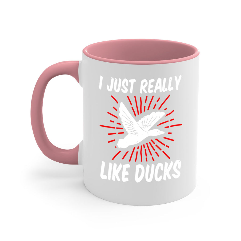 I just really like ducks Style 50#- duck-Mug / Coffee Cup
