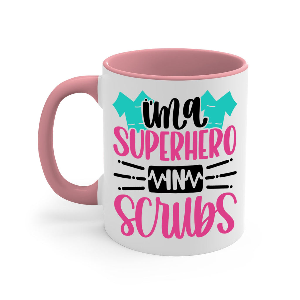 Im A Superhero In Scrubs Style Style 153#- nurse-Mug / Coffee Cup