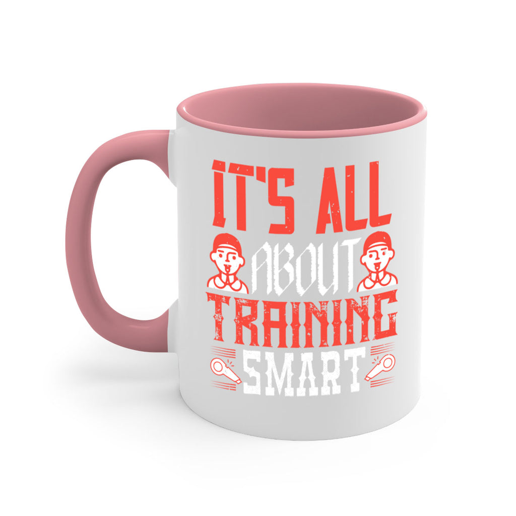 Its all about training smart Style 26#- dentist-Mug / Coffee Cup