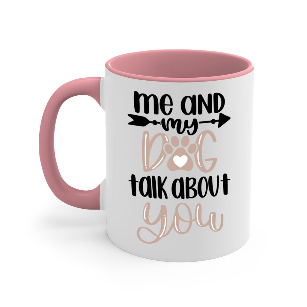 Me And Dog Talk Style 15#- Dog-Mug / Coffee Cup