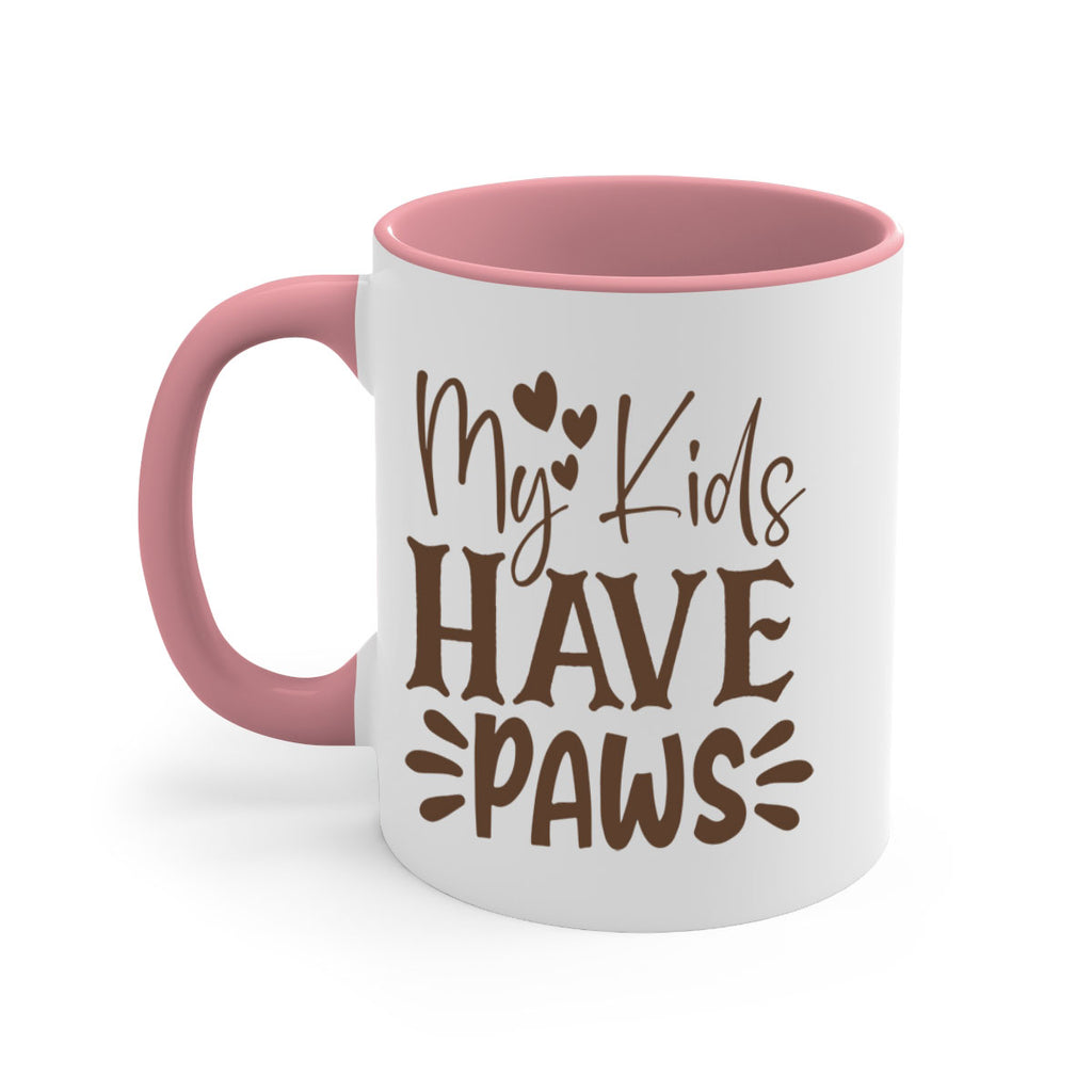 My Kids Have Paws Style 21#- cat-Mug / Coffee Cup