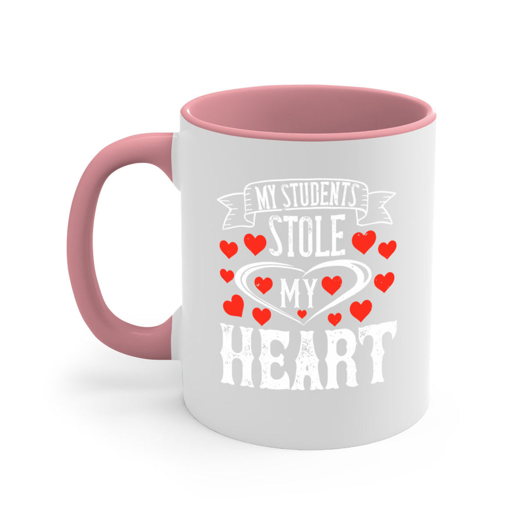 My Students Stole My Heart Style 92#- teacher-Mug / Coffee Cup