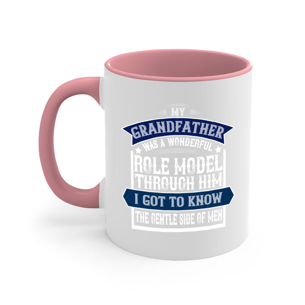 My grandfather was a wonderful role model 82#- grandpa-Mug / Coffee Cup