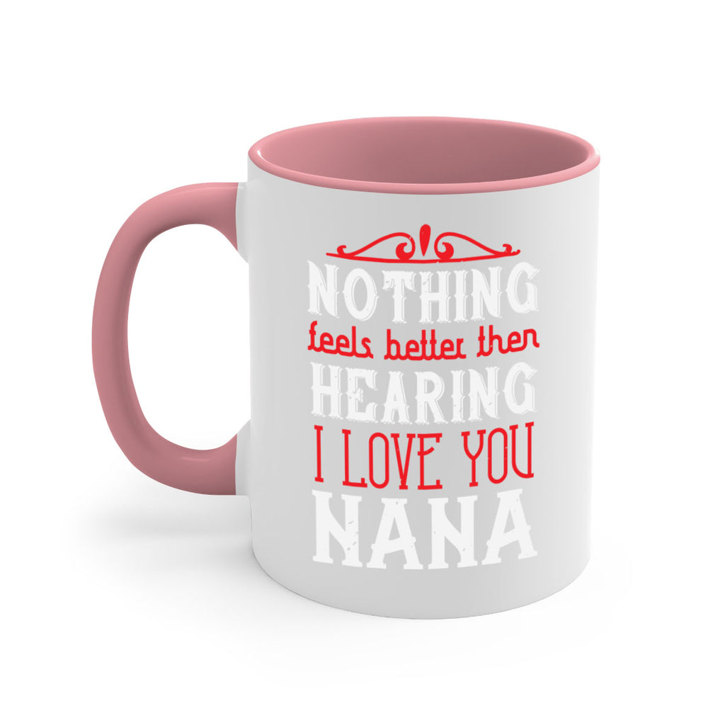 NOTHING feels better then 4#- grandma-Mug / Coffee Cup