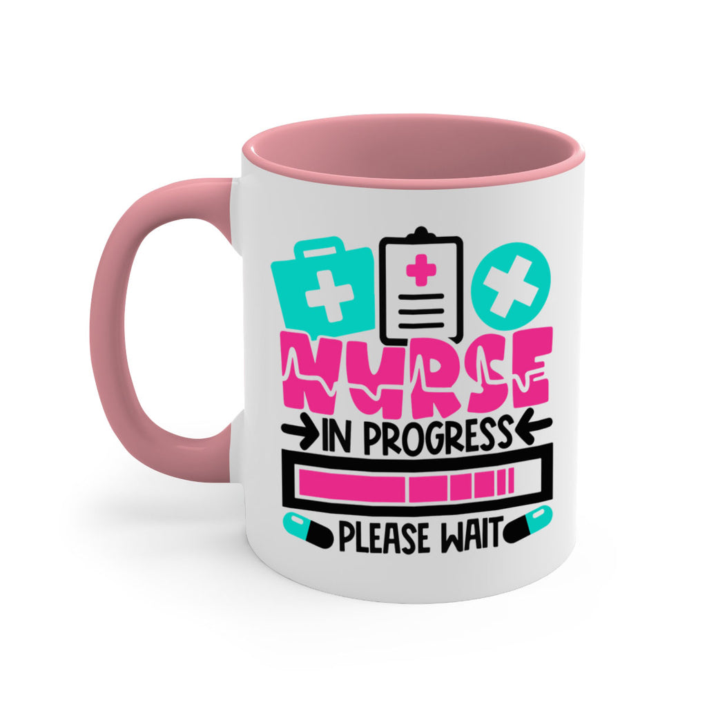 Nurse In Progress Please Wait Style Style 113#- nurse-Mug / Coffee Cup