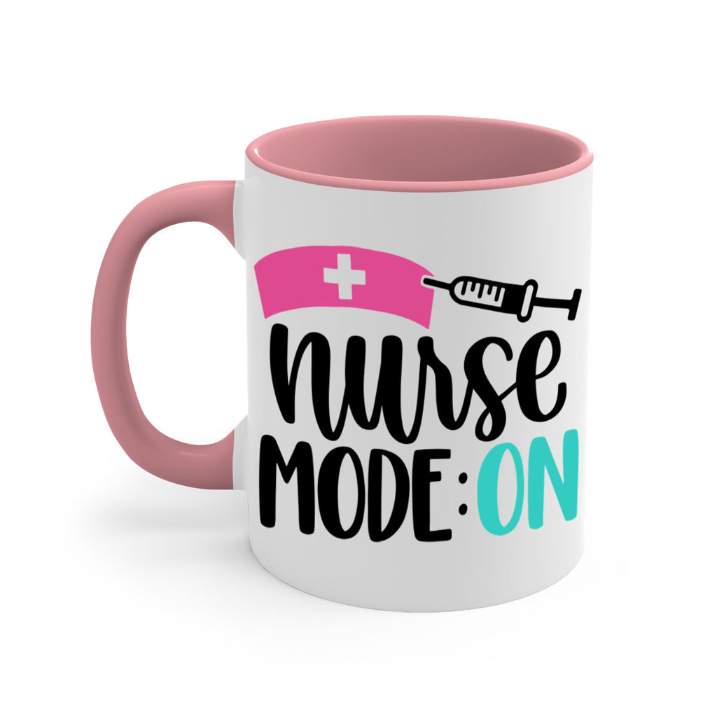 Nurse Mode ON Style Style 102#- nurse-Mug / Coffee Cup