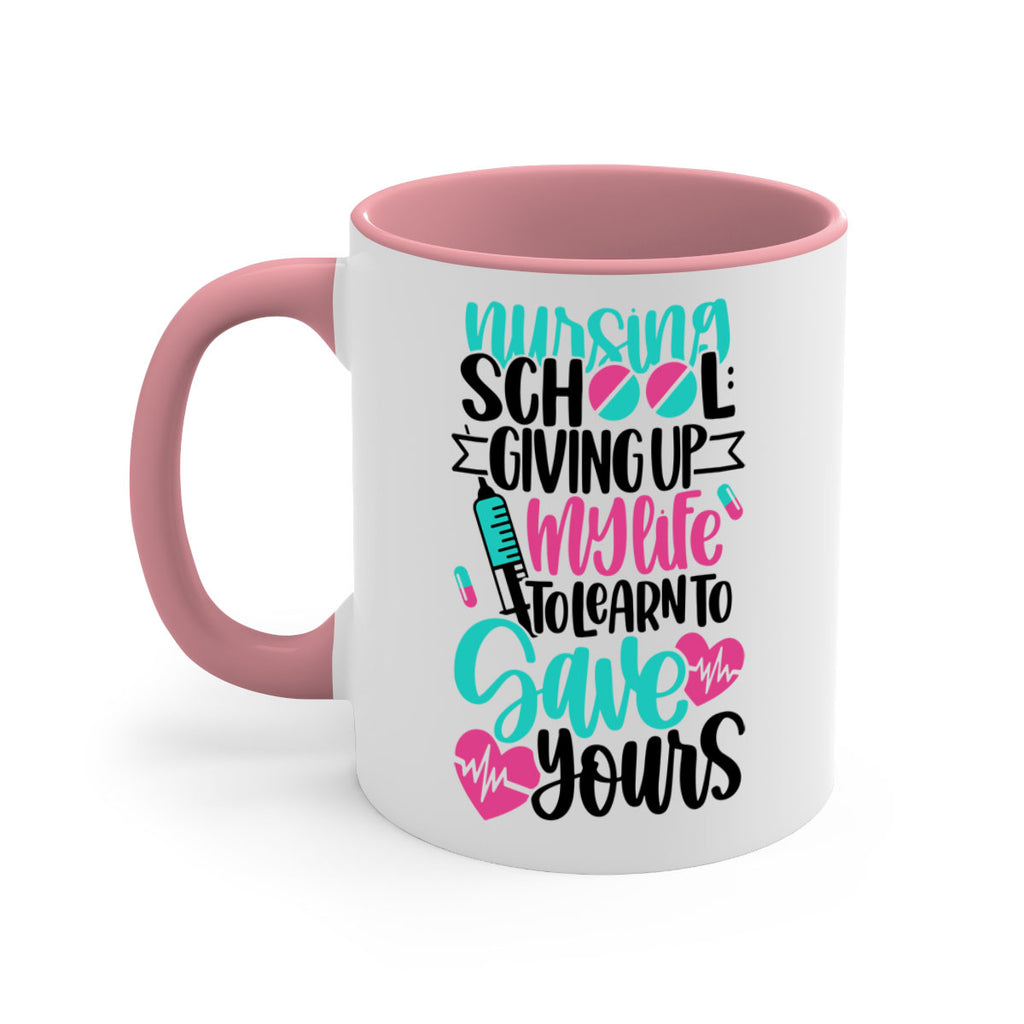 Nursing School Giving Style Style 66#- nurse-Mug / Coffee Cup