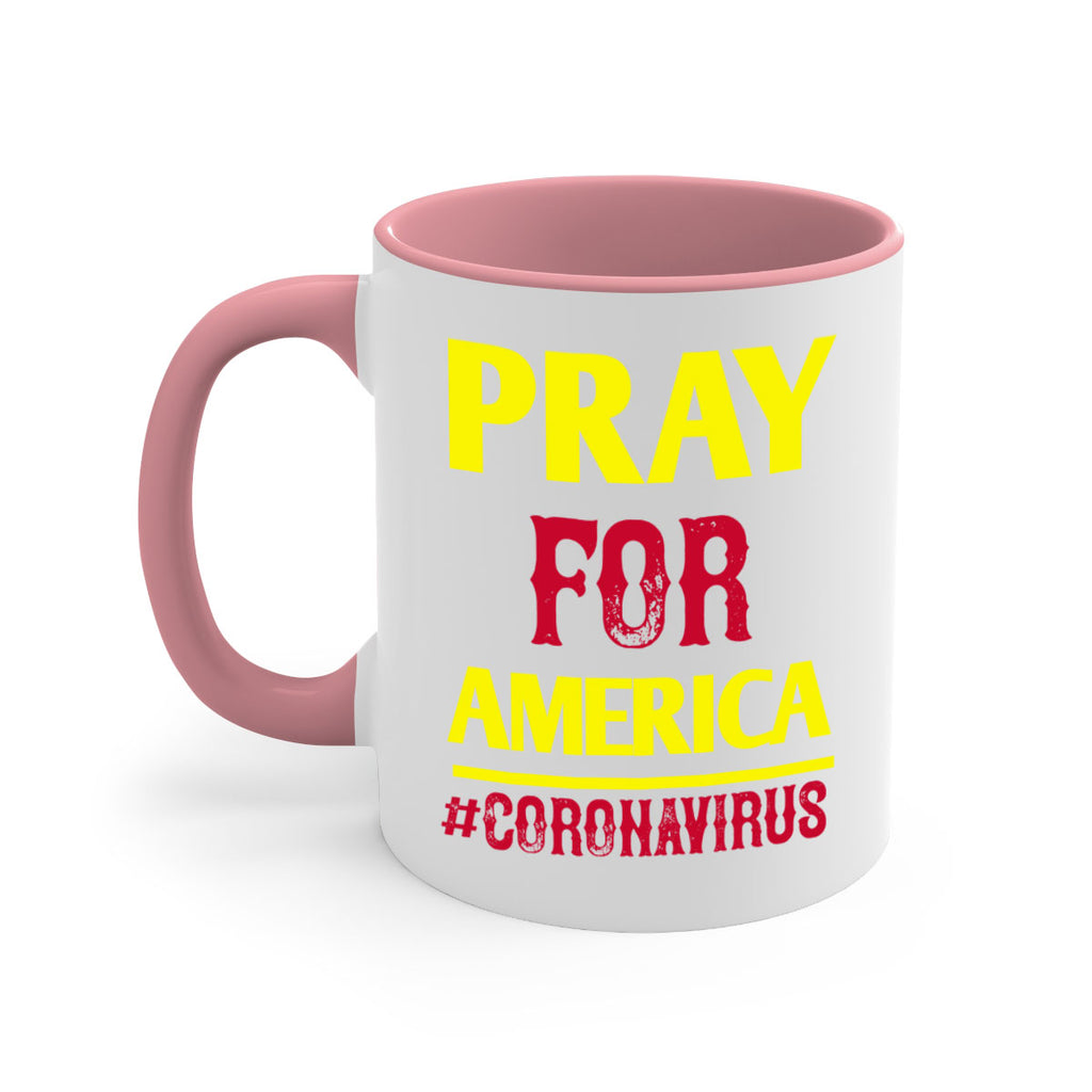Pray For America Style 8#- corona virus-Mug / Coffee Cup