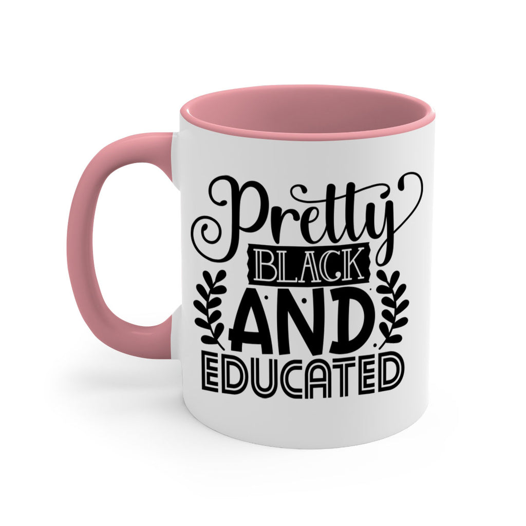 Pretty black and educated Style 11#- Black women - Girls-Mug / Coffee Cup