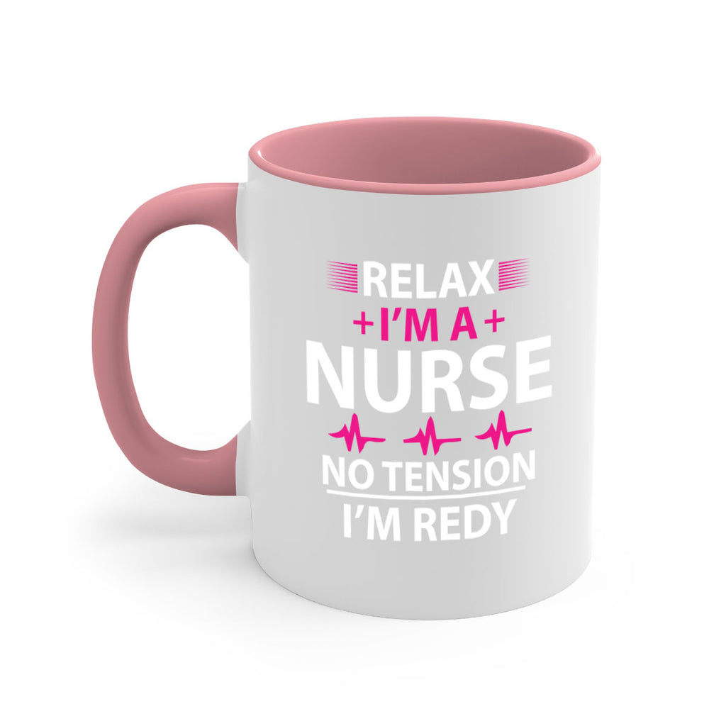 Relax i am nurse no tension Style 334#- nurse-Mug / Coffee Cup
