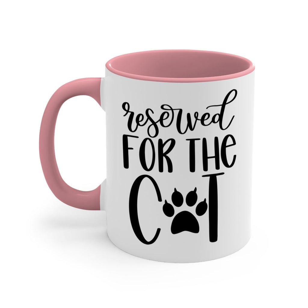 Reserved For The Cat Style 104#- cat-Mug / Coffee Cup