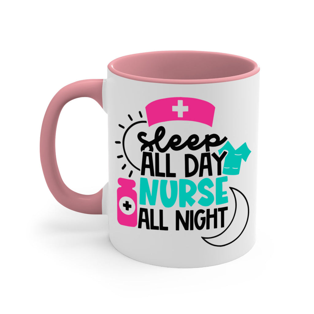 Sleep All Day Nurse All Night Style Style 36#- nurse-Mug / Coffee Cup