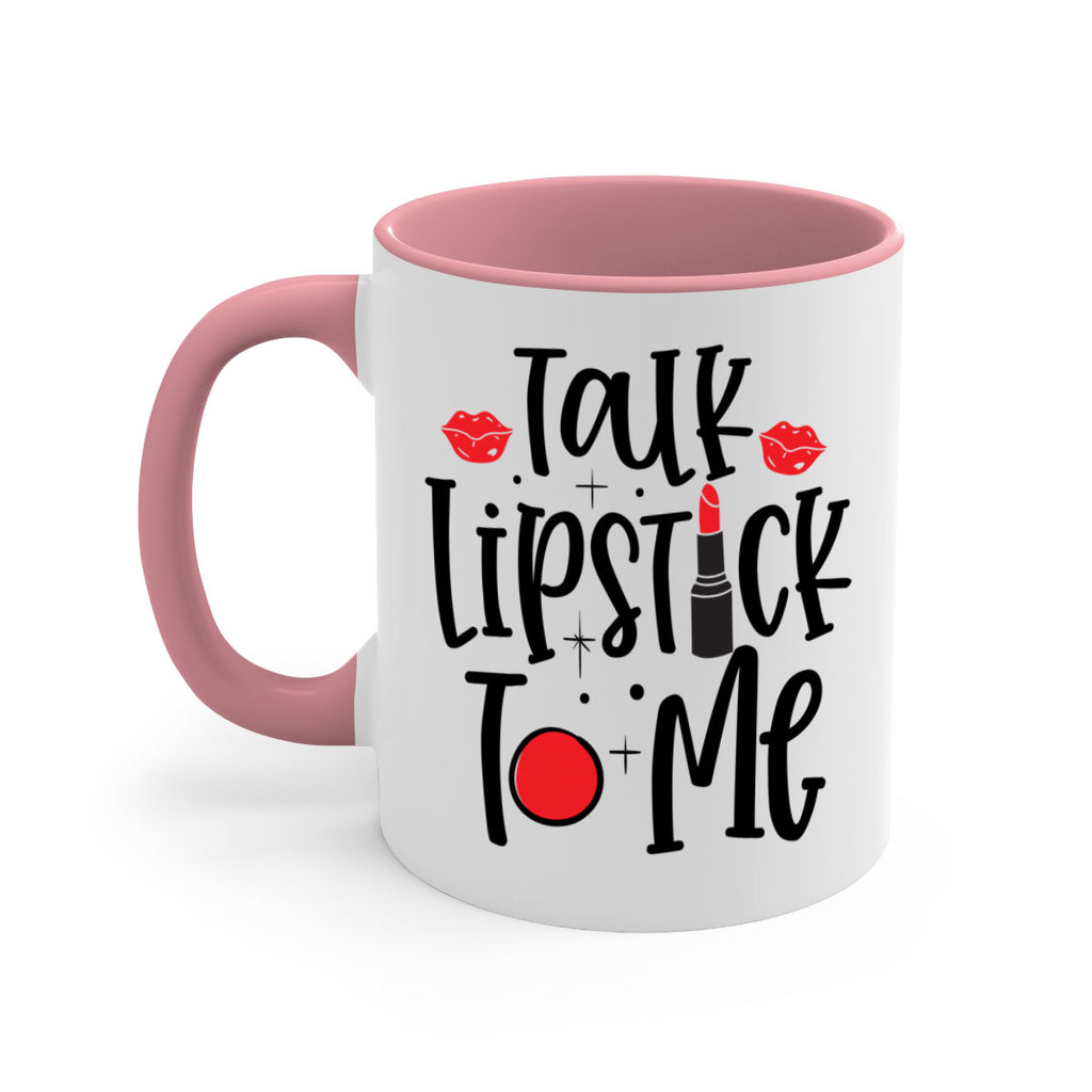 Talk Lipstick To Me Style 218#- makeup-Mug / Coffee Cup