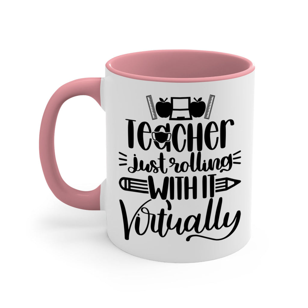 Teacher Just Rolling Style 53#- teacher-Mug / Coffee Cup