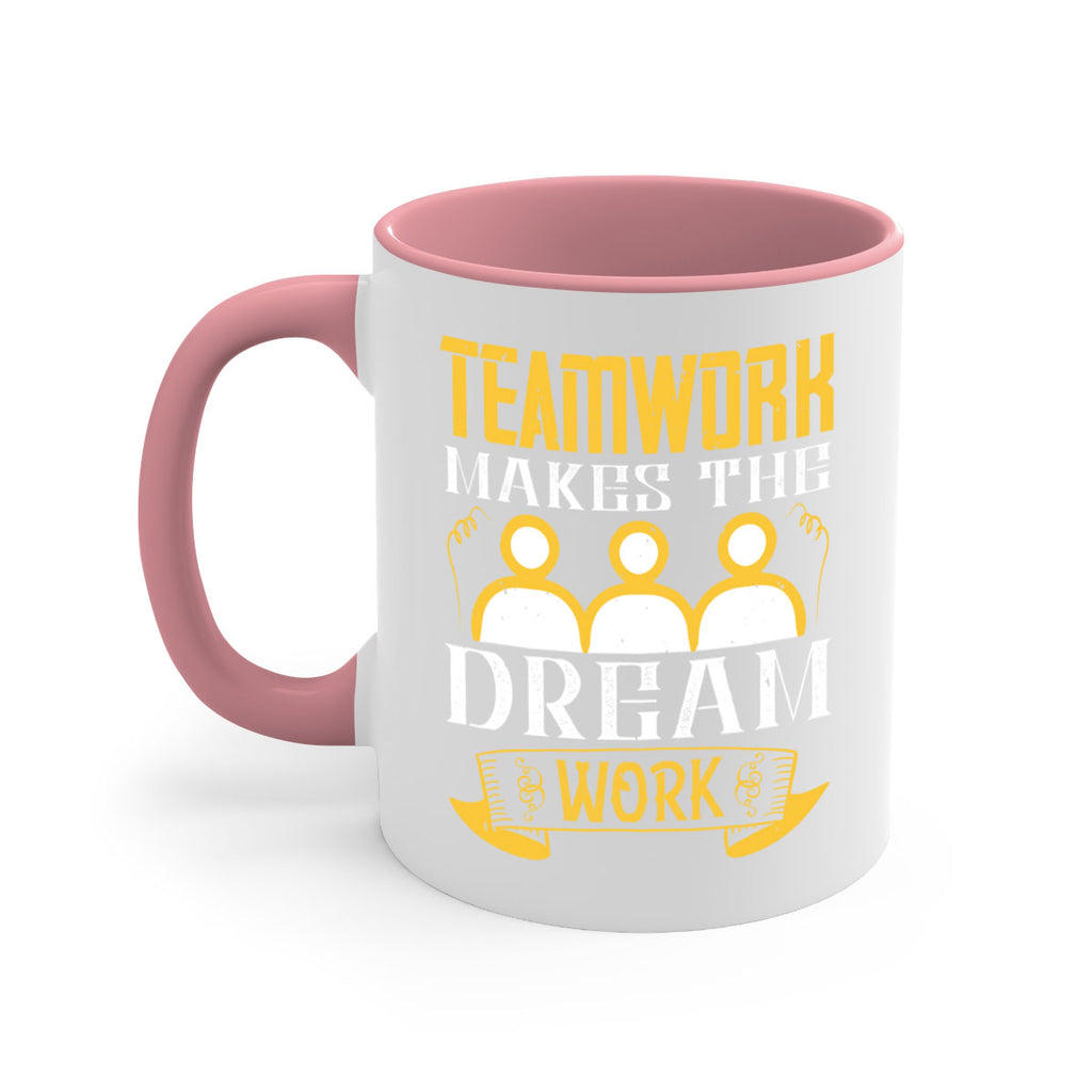 Teamwork makes the dream work Style 16#- dentist-Mug / Coffee Cup