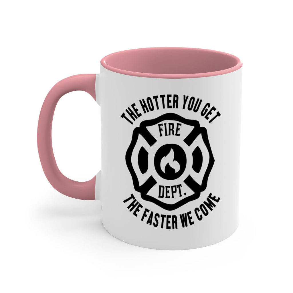 The hotter Style 18#- fire fighter-Mug / Coffee Cup