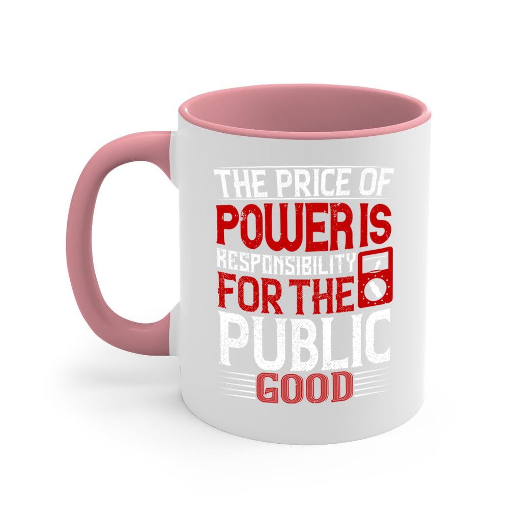 The price of power is responsibility for the public good Style 10#- electrician-Mug / Coffee Cup