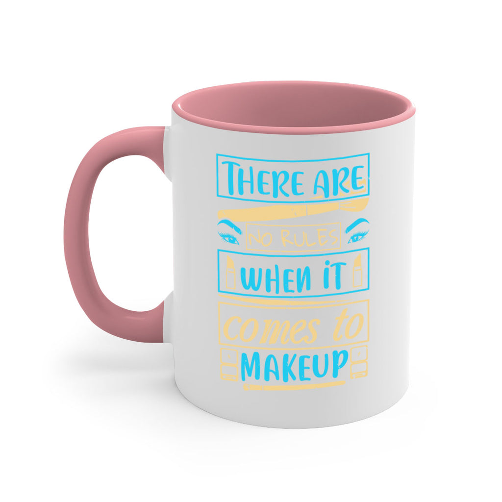 There are no rules when it comes to makeup Style 180#- makeup-Mug / Coffee Cup