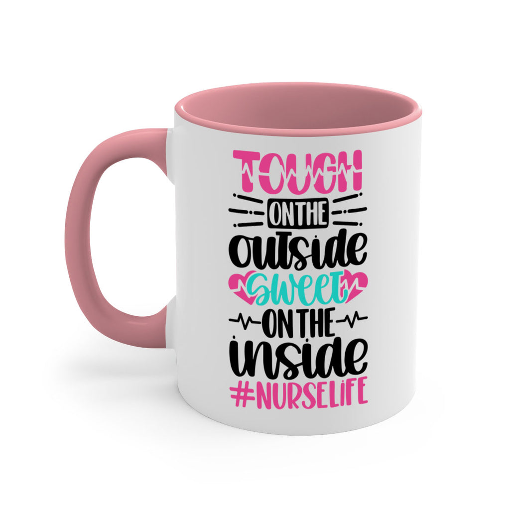 Tough On The Outside Style Style 15#- nurse-Mug / Coffee Cup