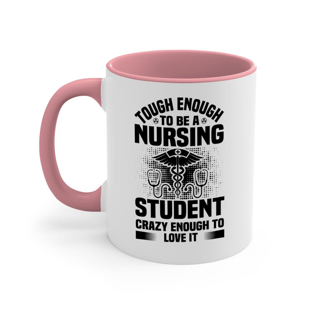 Tough enough Style 231#- nurse-Mug / Coffee Cup