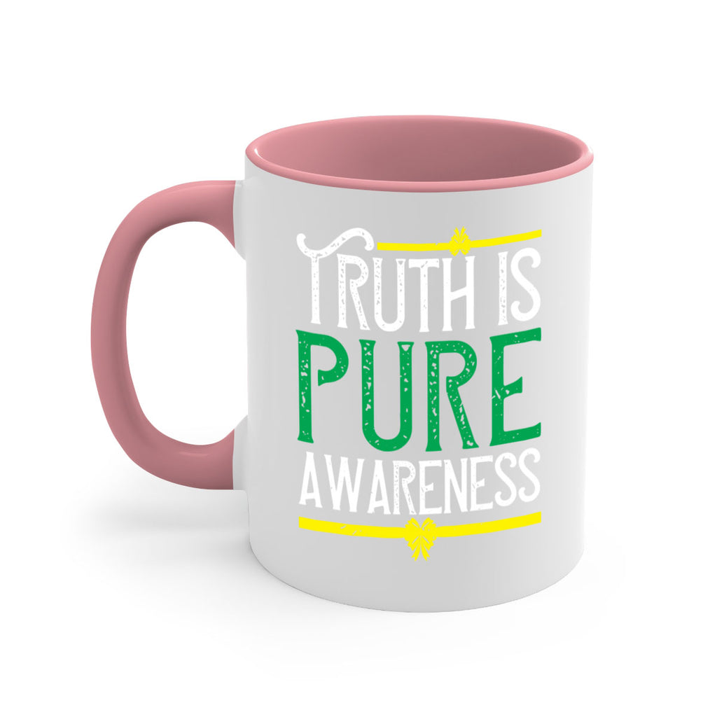 Truth is pure awareness Style 10#- Self awareness-Mug / Coffee Cup