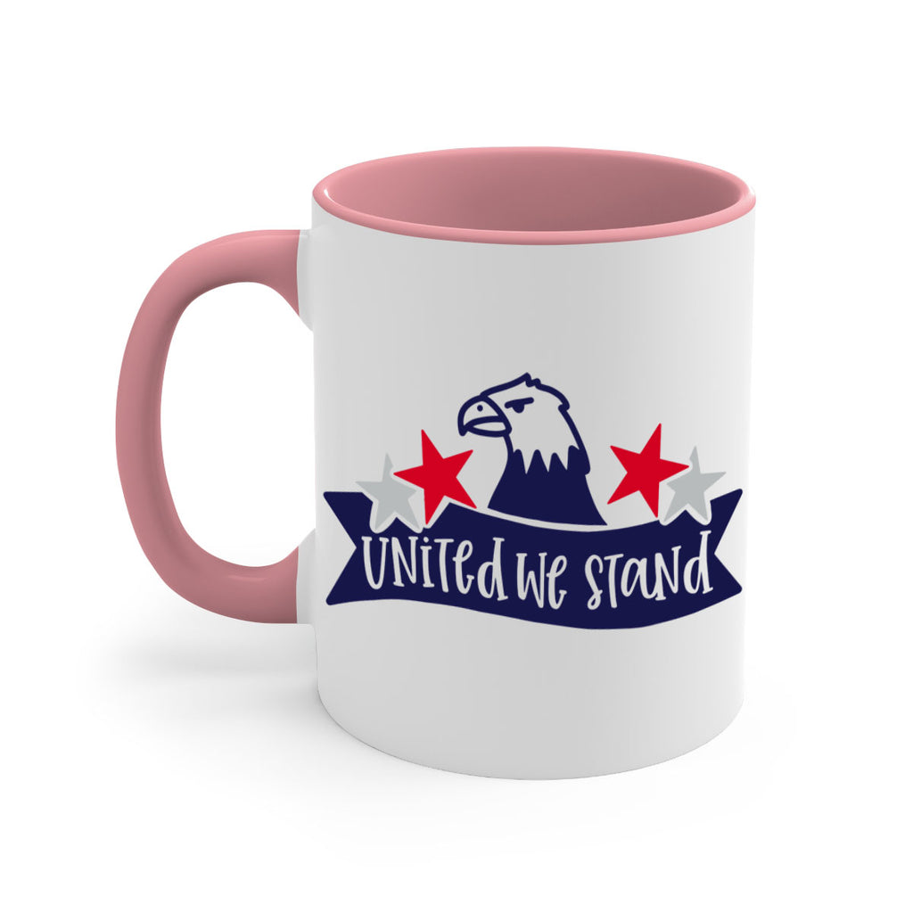 United We Stand Style 178#- 4th Of July-Mug / Coffee Cup