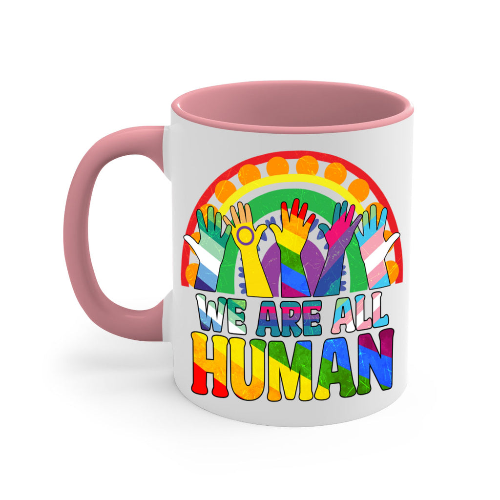 We Are All Human Pride Ally Rainbow Lgbt 25#- lgbt-Mug / Coffee Cup