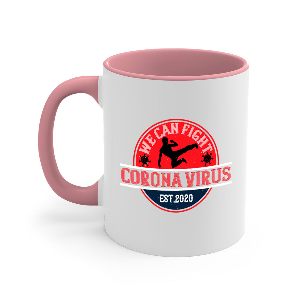 We Can Fight Corona Virus Est Style 11#- corona virus-Mug / Coffee Cup