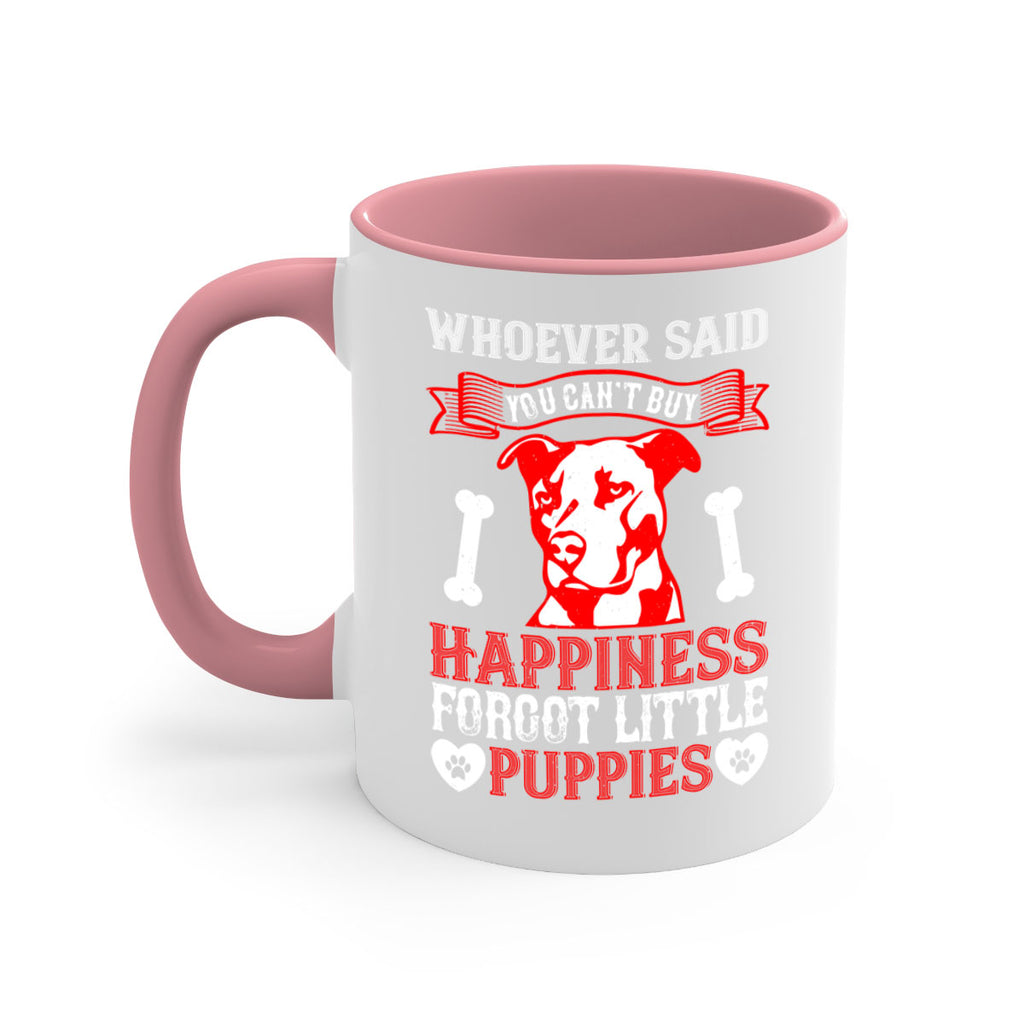Whoever said you cant buy Happiness forgot little puppies Style 139#- Dog-Mug / Coffee Cup