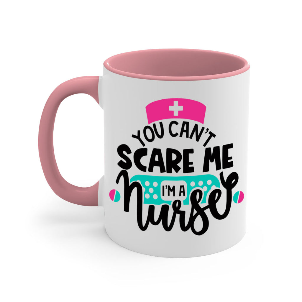 You Cant Scare Me Im A Nurse Style Style 2#- nurse-Mug / Coffee Cup