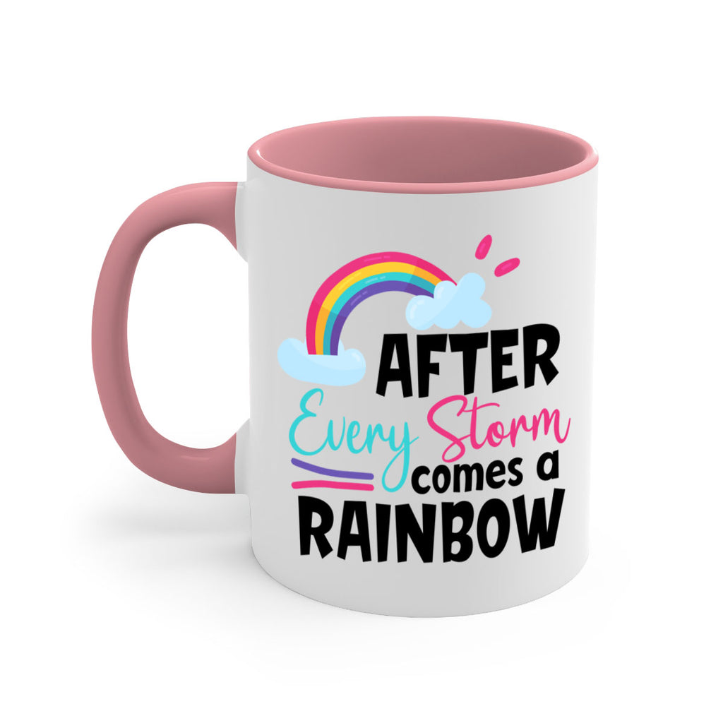 after every storm comes a rainbow Style 291#- baby2-Mug / Coffee Cup