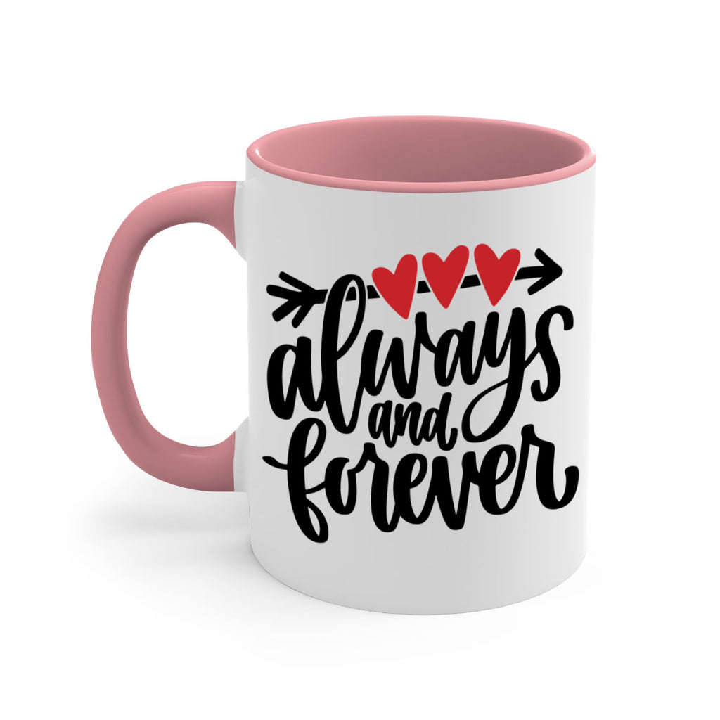 always and forever 31#- valentines day-Mug / Coffee Cup