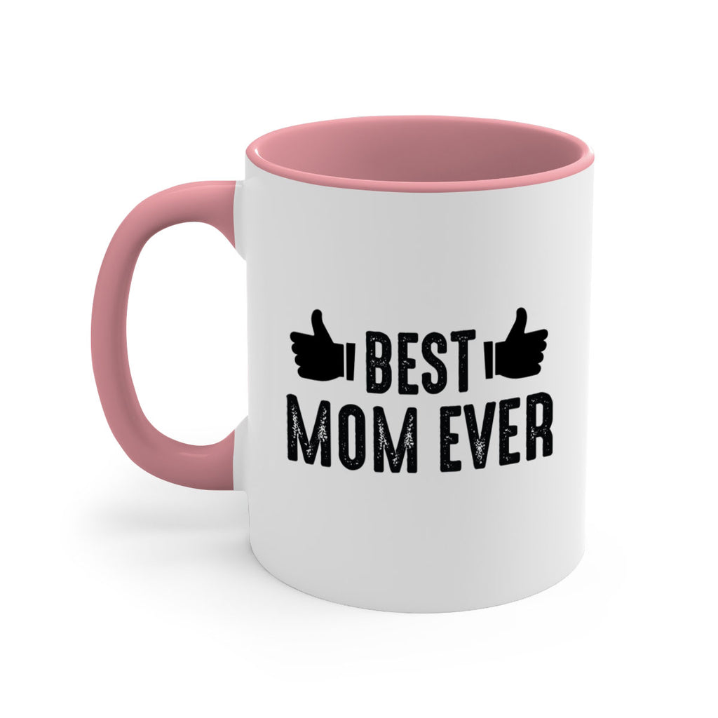 best mom ever 208#- mom-Mug / Coffee Cup