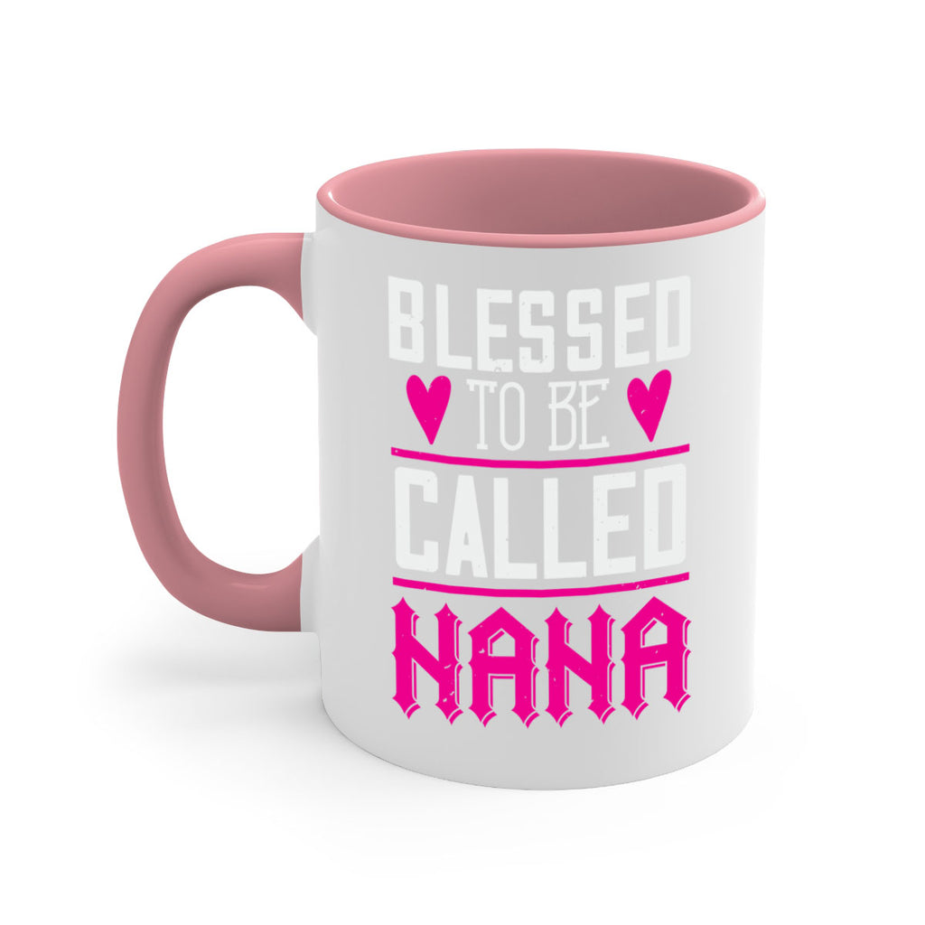 blessed to be called nana 33#- grandma-Mug / Coffee Cup