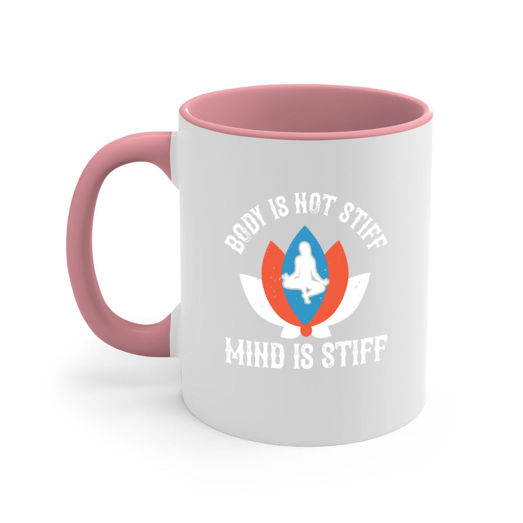 body is not stiff mind is stiff 92#- yoga-Mug / Coffee Cup