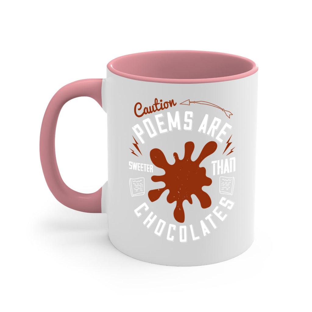 caution poems are sweeter than chocolates 2#- chocolate-Mug / Coffee Cup
