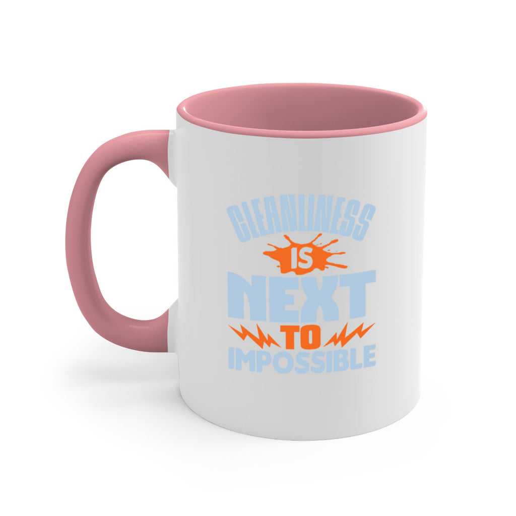 cleanilness is next to impossible Style 45#- cleaner-Mug / Coffee Cup