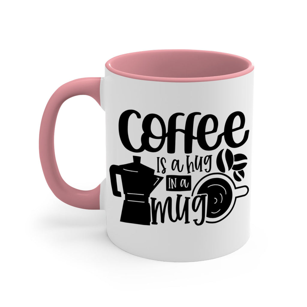 coffee is a hug in a mug 161#- coffee-Mug / Coffee Cup
