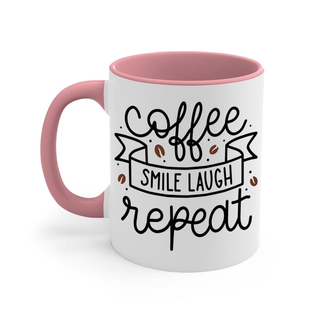 coffee smile laugh repeat 139#- coffee-Mug / Coffee Cup