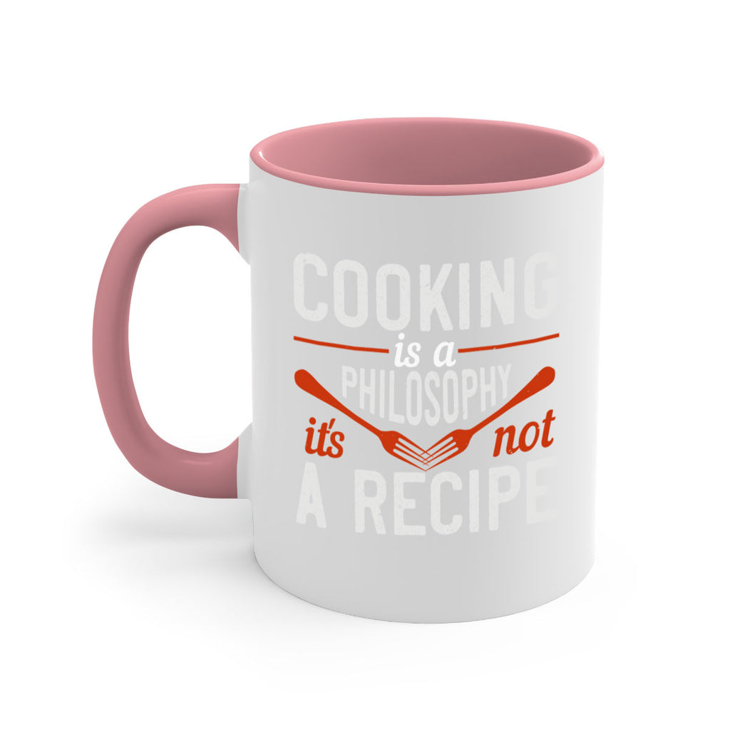 cooking is a philosophy its not a recipe 49#- cooking-Mug / Coffee Cup