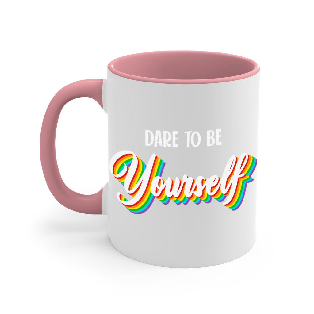 dare to be yourself cute 146#- lgbt-Mug / Coffee Cup