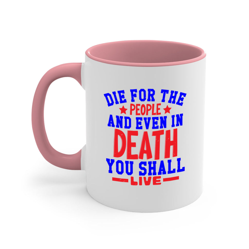die for the people Style 77#- 4th Of July-Mug / Coffee Cup