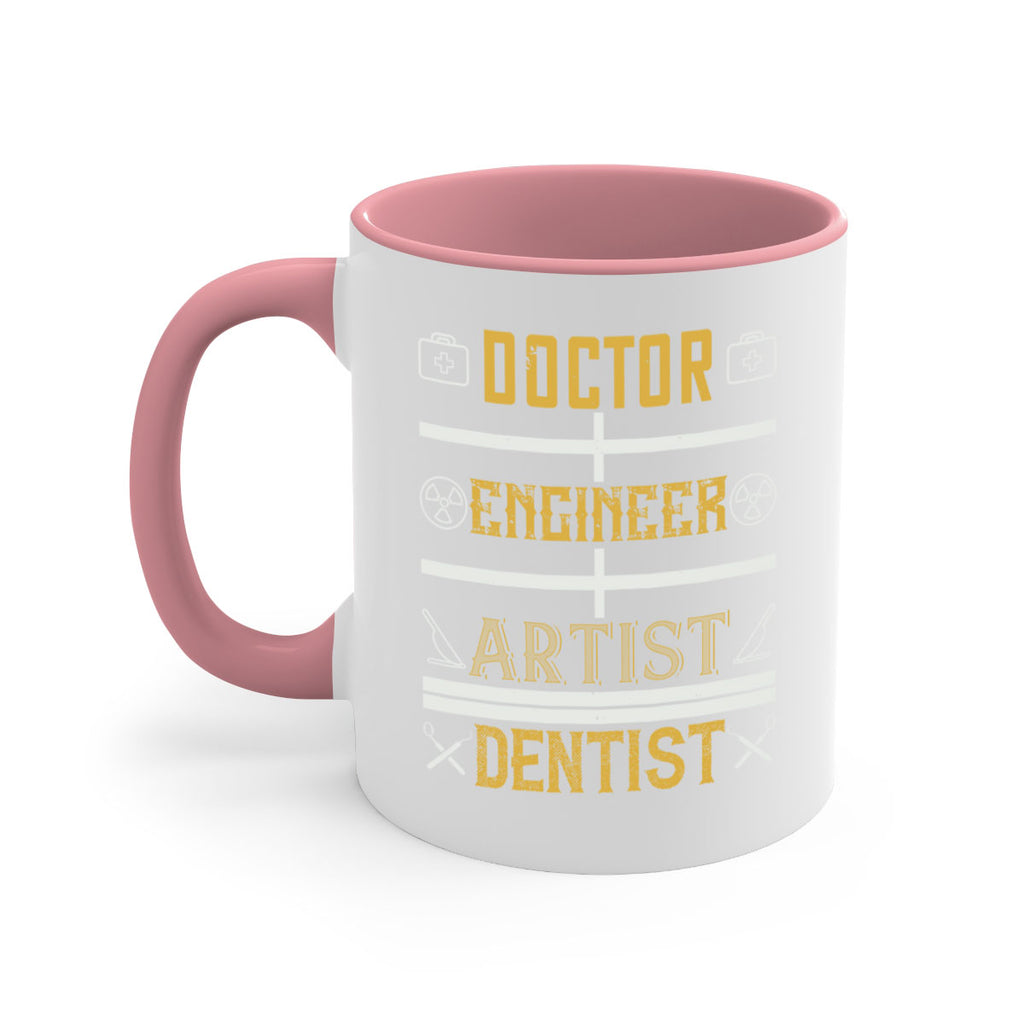 doctor engineer artist dentist Style 43#- dentist-Mug / Coffee Cup
